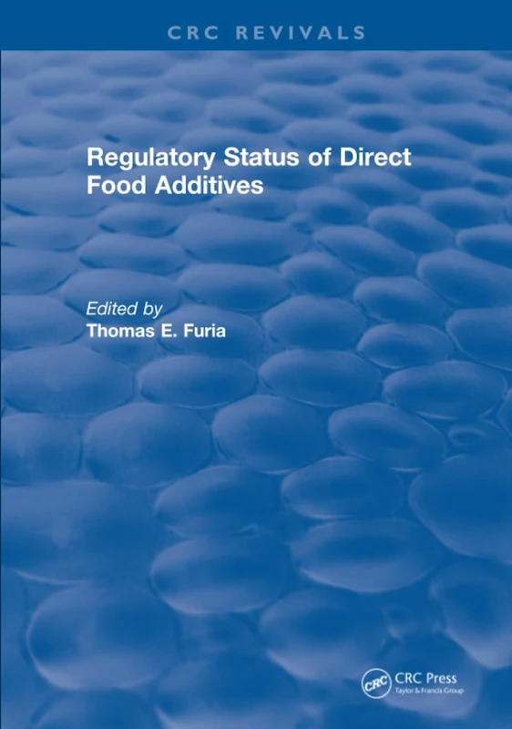 Regulatory Status Of Direct Food Additives