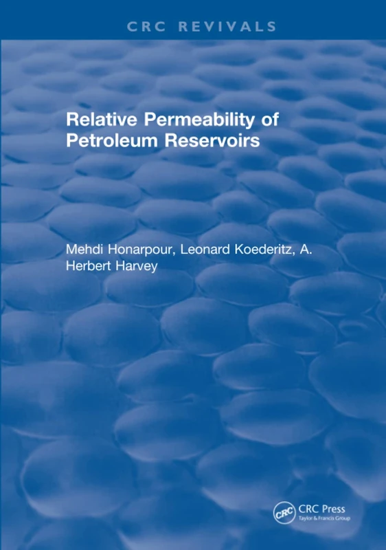 Relative Permeability Of Petroleum Reservoirs