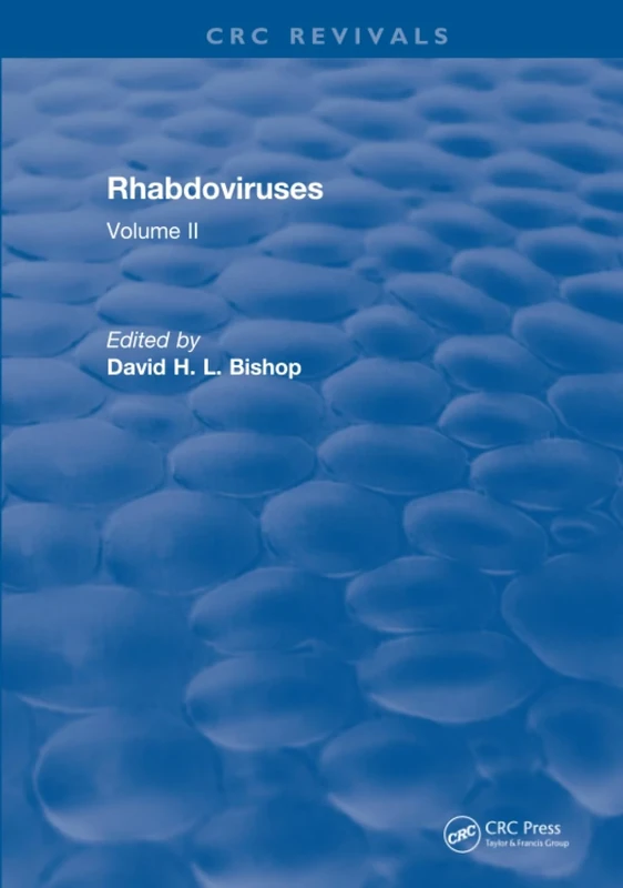 Rhabdoviruses: Volume II: 2
