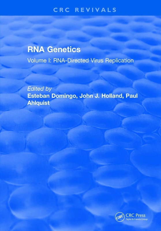 RNA Genetics: Volume I: RNA-Directed Virus Replication: 1