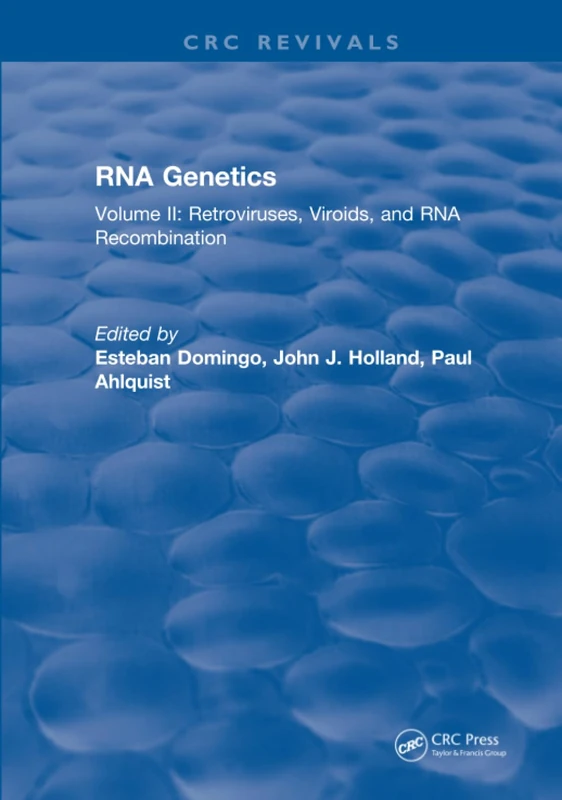 CRC Press RNA Genetics: Volume II - Retroviruses and Viroids