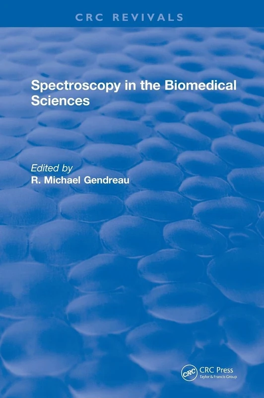 Spectroscopy in the Biomedical Sciences