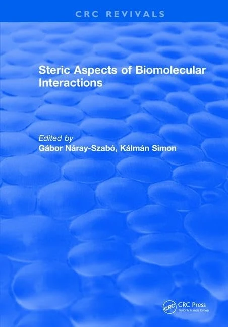 CRC Press - Steric Aspects Of Biomolecular Interactions Book