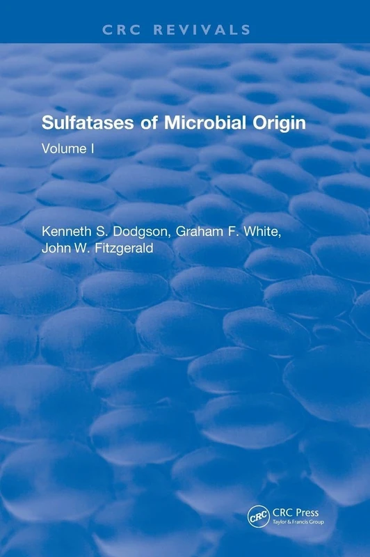 Sulfatases Of Microbial Origin: Volume 2