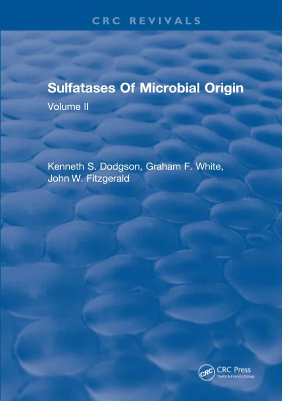Sulfatases Of Microbial Origin: Volume 1