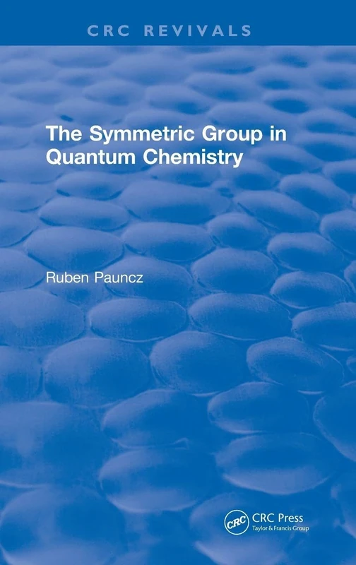 The Symmetric Group in Quantum Chemistry