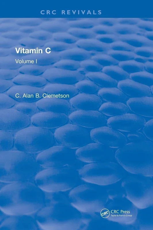 Vitamin C: Volume I