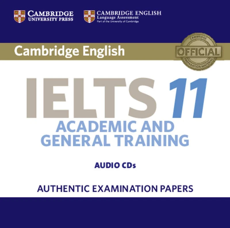 Cambridge IELTS 11 Audio CD: Authentic Examination Papers (IELTS Practice Tests)
