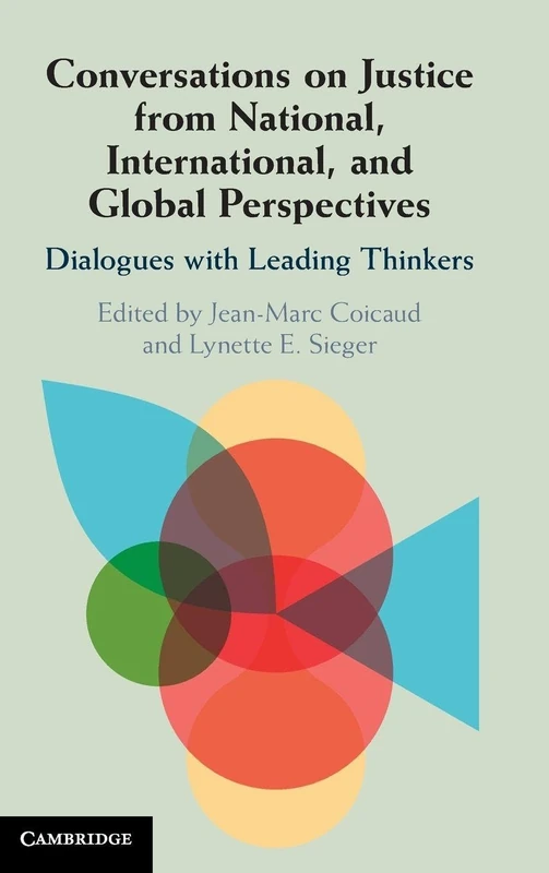 Conversations on Justice from National, International, and Global Perspectives