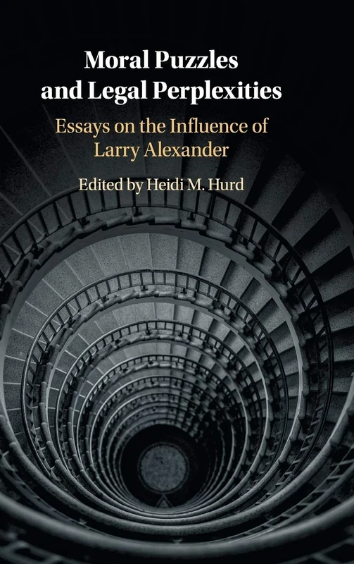 Moral Puzzles and Legal Perplexities: Essays on the Influence of Larry Alexander - Image 1