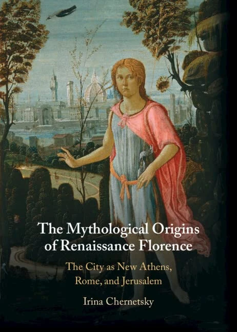 Cambridge Mythological Origins of Renaissance Florence Book