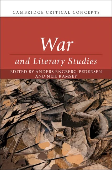 War and Literary Studies (Cambridge Critical Concepts)