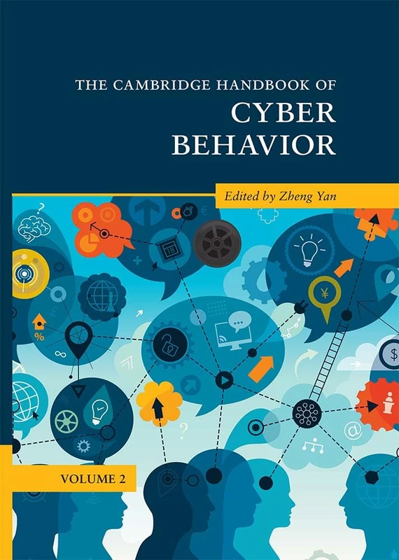 The Cambridge Handbook of Cyber Behavior