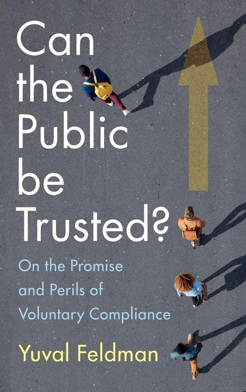 Can the Public be Trusted?: On the Promise and Perils of Voluntary Compliance