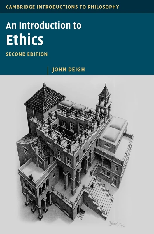An Introduction to Ethics (Cambridge Introductions to Philosophy)