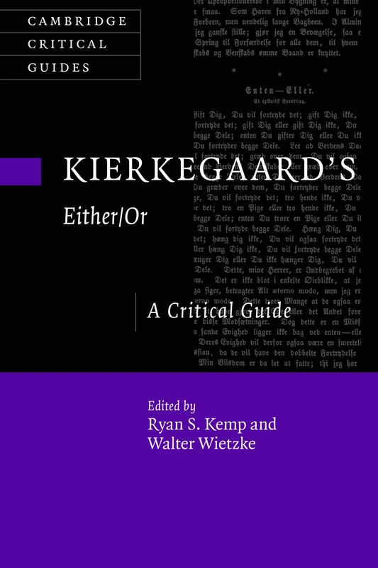 Kierkegaard's Either/Or: A Critical Guide (Cambridge Critical Guides)