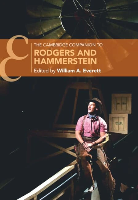 The Cambridge Companion to Rodgers and Hammerstein (Cambridge Companions to Music)