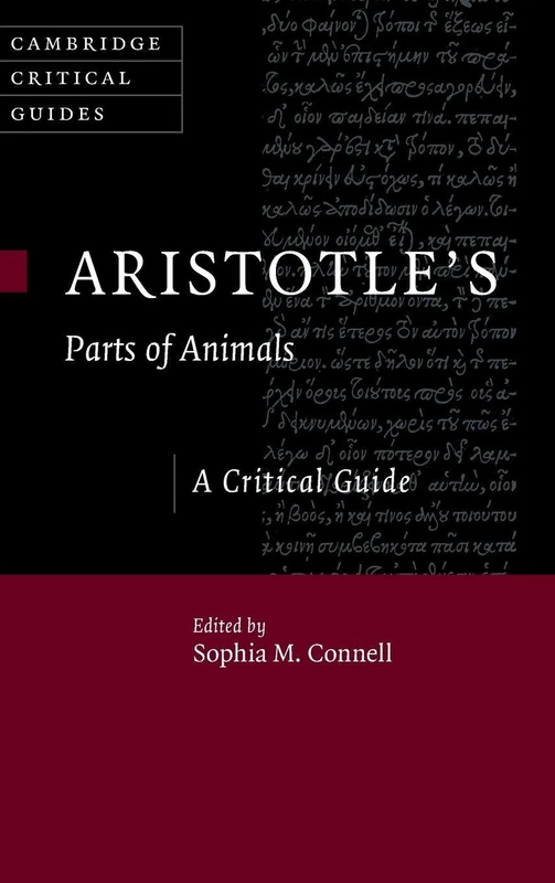 Aristotle's Parts of Animals: A Critical Guide (Cambridge Critical Guides)