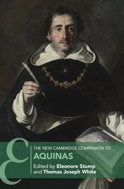The New Cambridge Companion to Aquinas (Cambridge Companions to Philosophy)