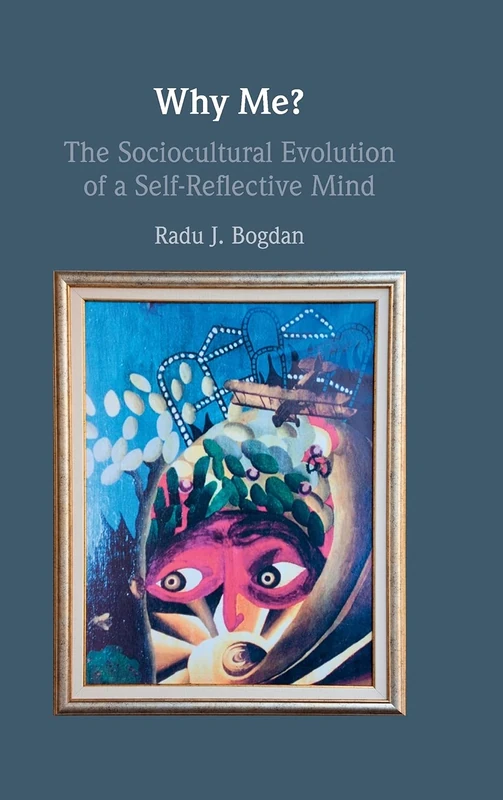 Why Me?: The Sociocultural Evolution of a Self-Reflective Mind