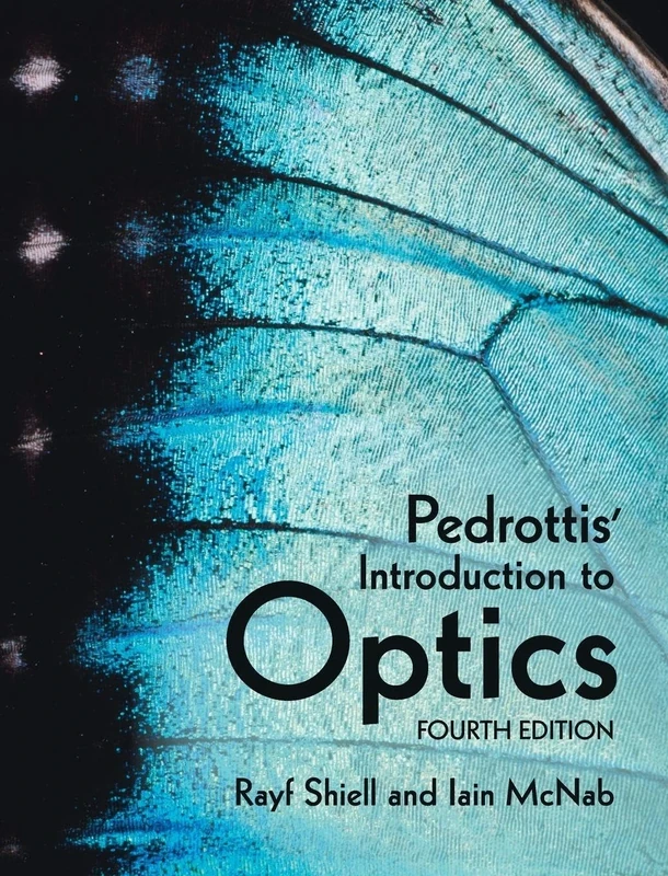 Pedrottis' Introduction to Optics