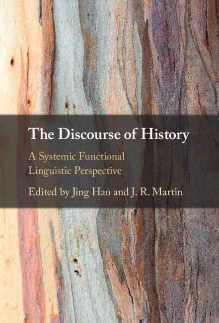 The Discourse of History: A Systemic Functional Linguistic Perspective