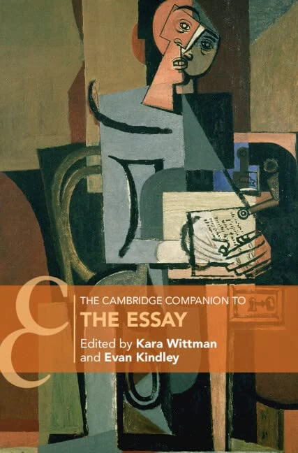 The Cambridge Companion to The Essay (Cambridge Companions to Literature)