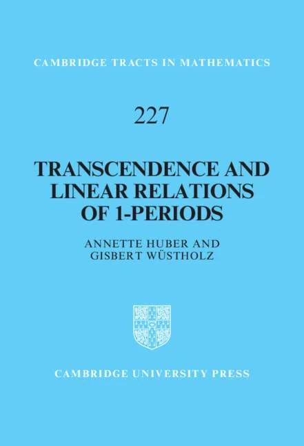 Transcendence and Linear Relations of 1-Periods (Cambridge Tracts in Mathematics)
