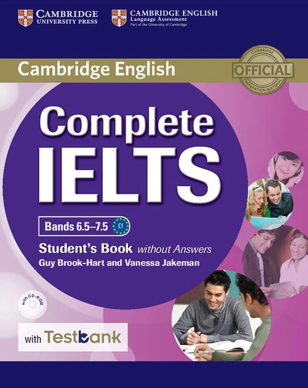 Complete IELTS Bands 6.5–7.5 Student's Book without Answers with CD-ROM with Testbank