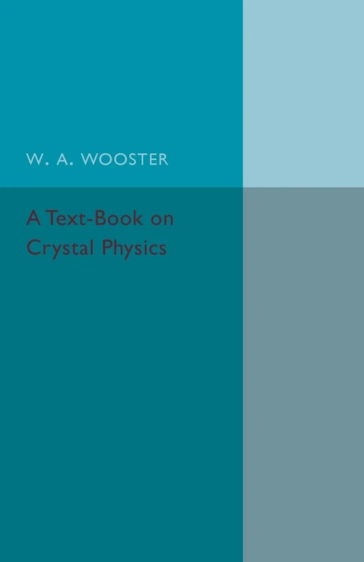 A Text-Book on Crystal Physics - Image 1