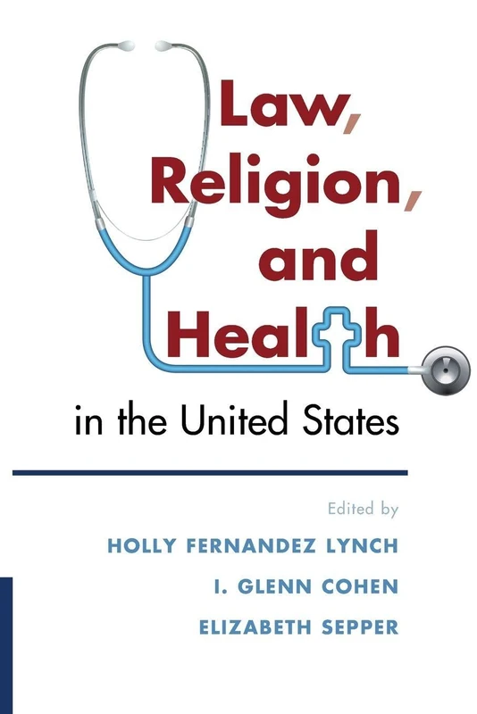 Law, Religion, and Health in the United States - Image 1