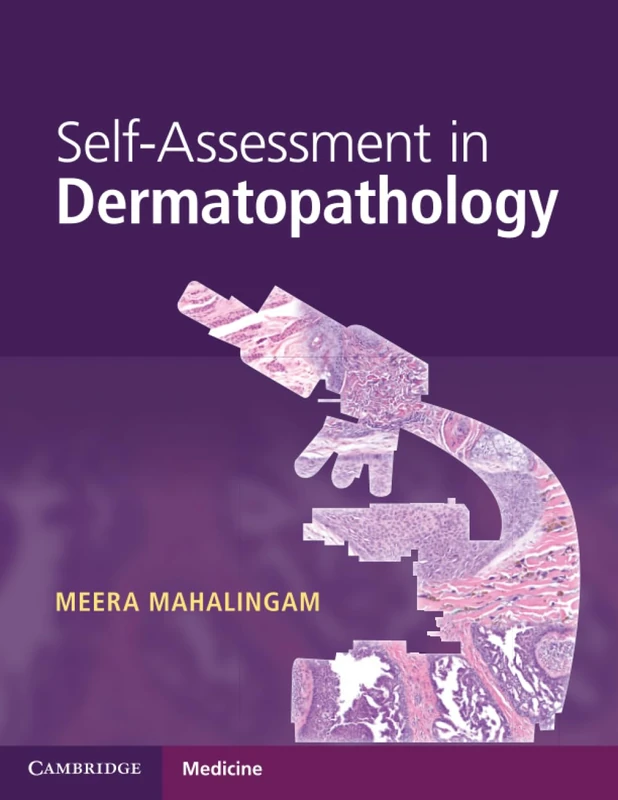 Self-Assessment in Dermatopathology