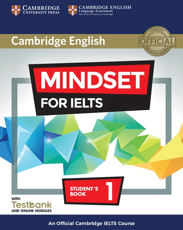 Mindset for IELTS Level 1 Student's Book with Testbank and Online Modules: An Official Cambridge IELTS Course