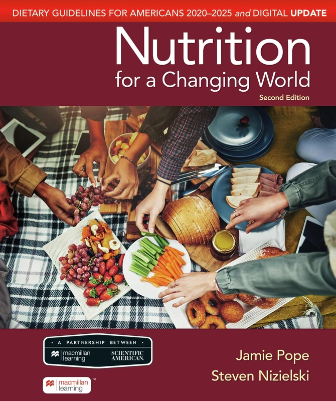 Scientific American Nutrition for a Changing World: Dietary Guidelines for Americans 2020-2025 & Digital Update