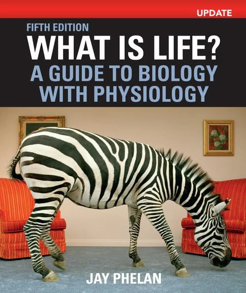 What Is Life? A Guide to Biology with Physiology, Update - Image 1