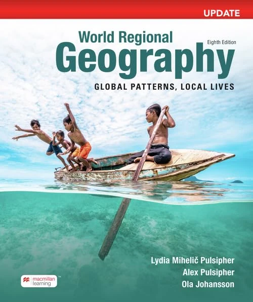 World Regional Geography Update: Global Patterns, Local Lives
