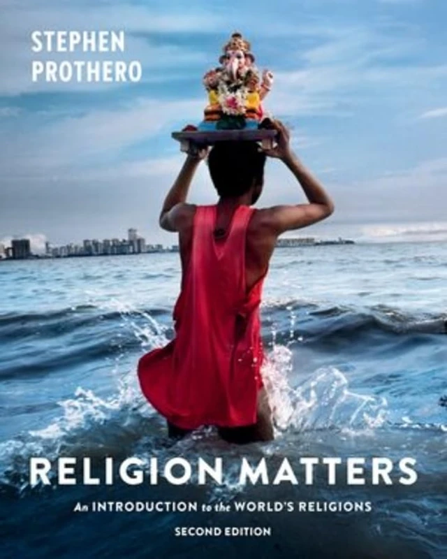Religion Matters: An Introduction to the World's Religions