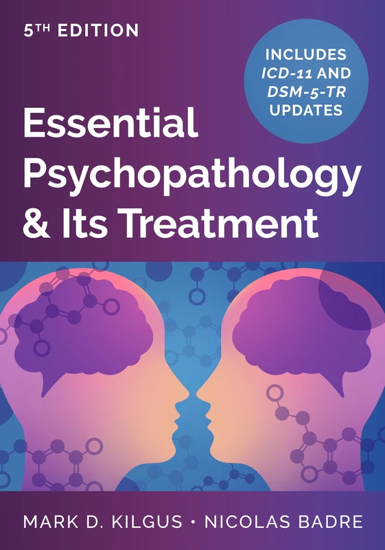Essential Psychopathology & Its Treatment