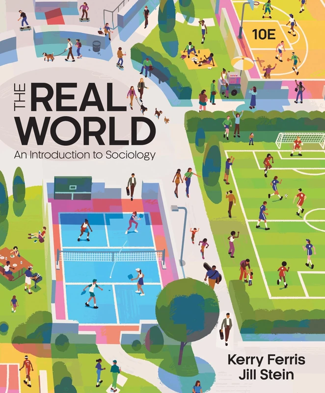 The Real World: An Introduction to Sociology