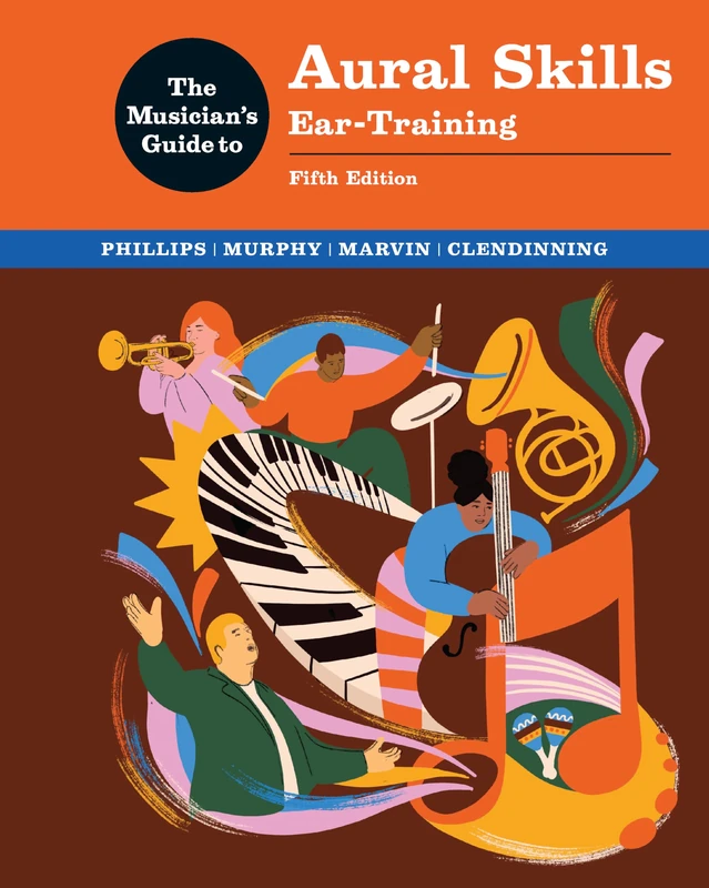 The Musician's Guide to Aural Skills: Ear-Training