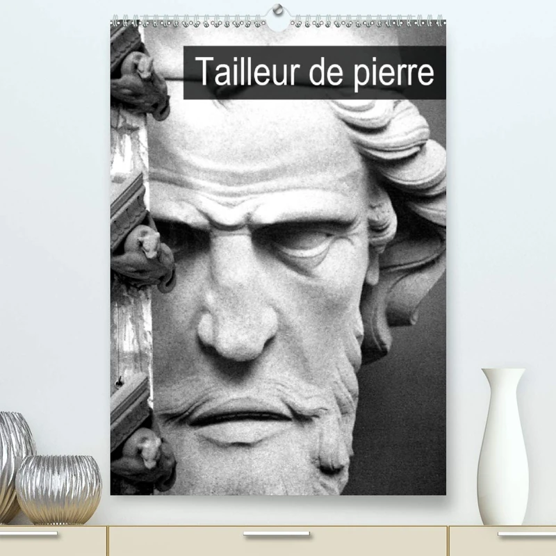 Tailleur de pierre (Premium, hochwertiger DIN A2 Wandkalender 2021, Kunstdruck in Hochglanz): Restauration des monuments en pierre (Calendrier mensuel, 14 Pages )