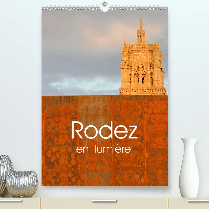 Rodez en lumière (Premium, hochwertiger DIN A2 Wandkalender 2022, Kunstdruck in Hochglanz): La ville de Rodez et son patrimoine (Calendrier mensuel, 14 Pages )
