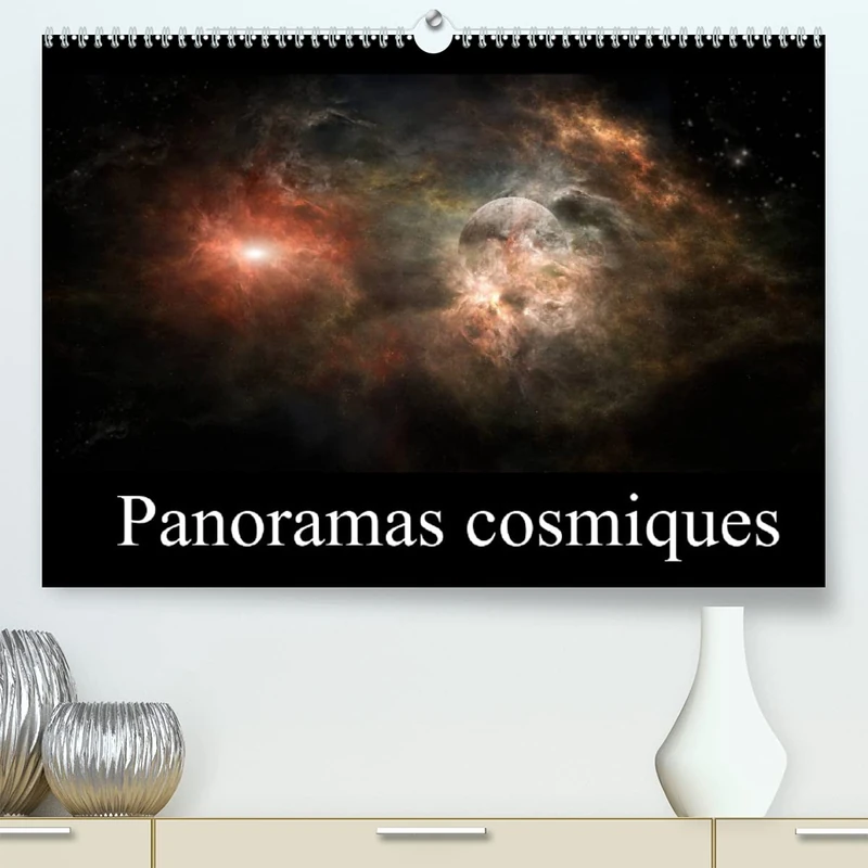 Panoramas cosmiques (Premium, hochwertiger DIN A2 Wandkalender 2022, Kunstdruck in Hochglanz): A travers un univers imaginaire (Calendrier mensuel, 14 Pages )