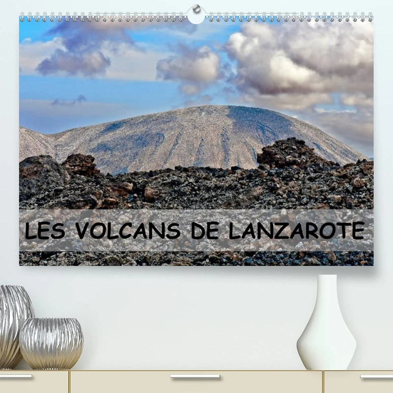 LES VOLCANS DE LANZAROTE (Premium, hochwertiger DIN A2 Wandkalender 2023, Kunstdruck in Hochglanz): Des champs de lave, des cratères, des pierres ... » tellurique. (Calendrier mensuel, 14 Pages ) - Image 1