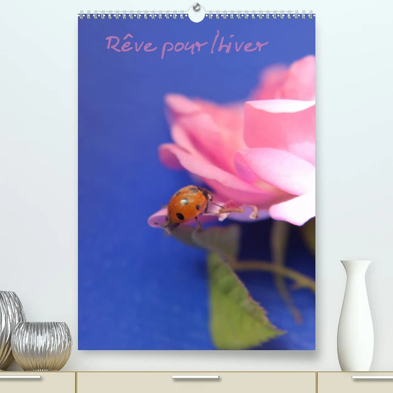 Rêve pour l'hiver (Premium, hochwertiger DIN A2 Wandkalender 2023, Kunstdruck in Hochglanz): Les fleurs du printemps sont les rêves de l'hiver ... Gibran) (Calendrier mensuel, 14 Pages )