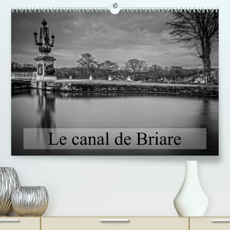 Le canal de Briare (Premium, hochwertiger DIN A2 Wandkalender 2023, Kunstdruck in Hochglanz): Ecluses et villages autour du canal (Calendrier mensuel, 14 Pages )
