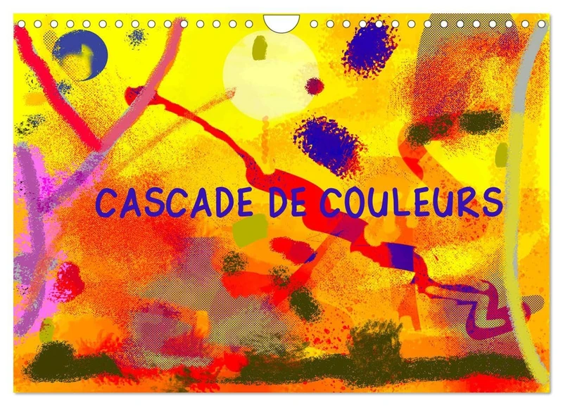 Cascade de couleurs (Calendrier mural 2024 DIN A4 vertical), CALVENDO calendrier mensuel: Petit échantillon de ce que permet l'art graphique numérique.