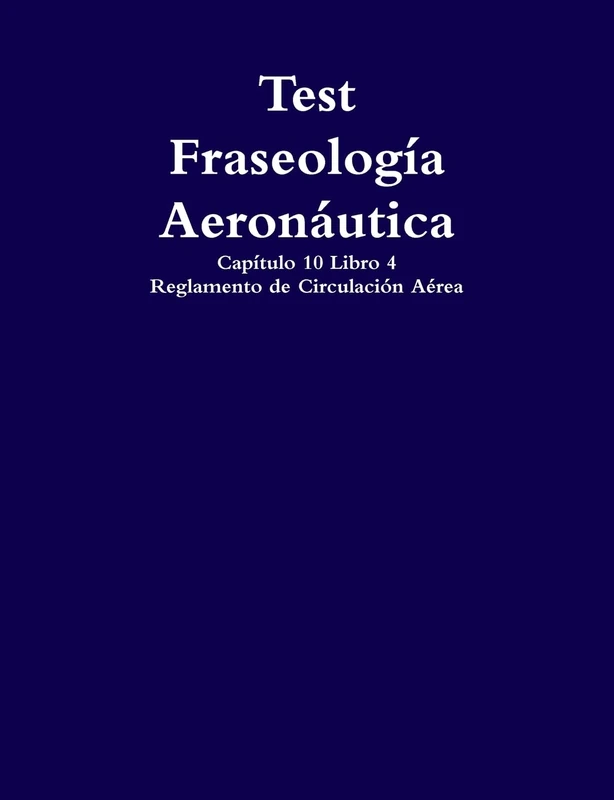 Test Fraseología Aeronáutica