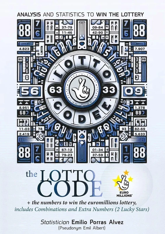 The Lotto Code, Analysis and Statistics to Win the Lottery + The Numbers to Win the Euromillions Lottery, Includes Combinations and Extra Numbers (2 Lucky Stars)