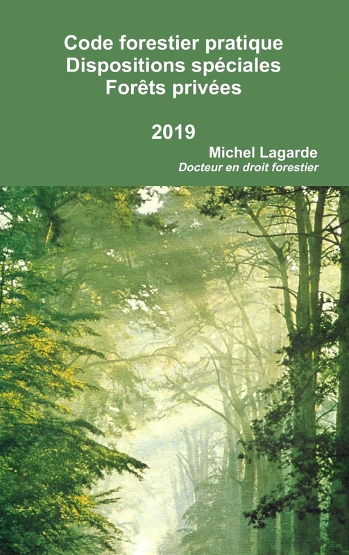 Code Forestier Pratique Dispositions Speciales Aux Forets Privees 2015